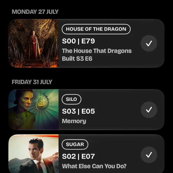 Upcoming episodes grouped under their air date, each with a button to mark it watched.